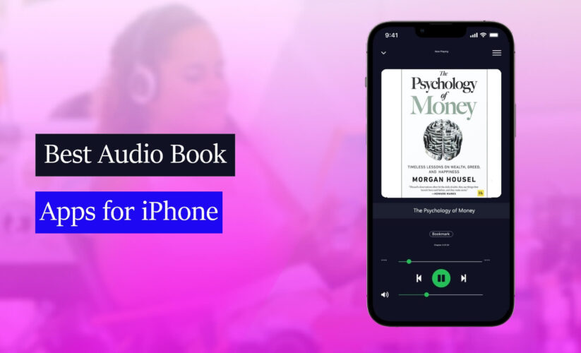 10 Best Audiobook Apps for iPhone in 2023