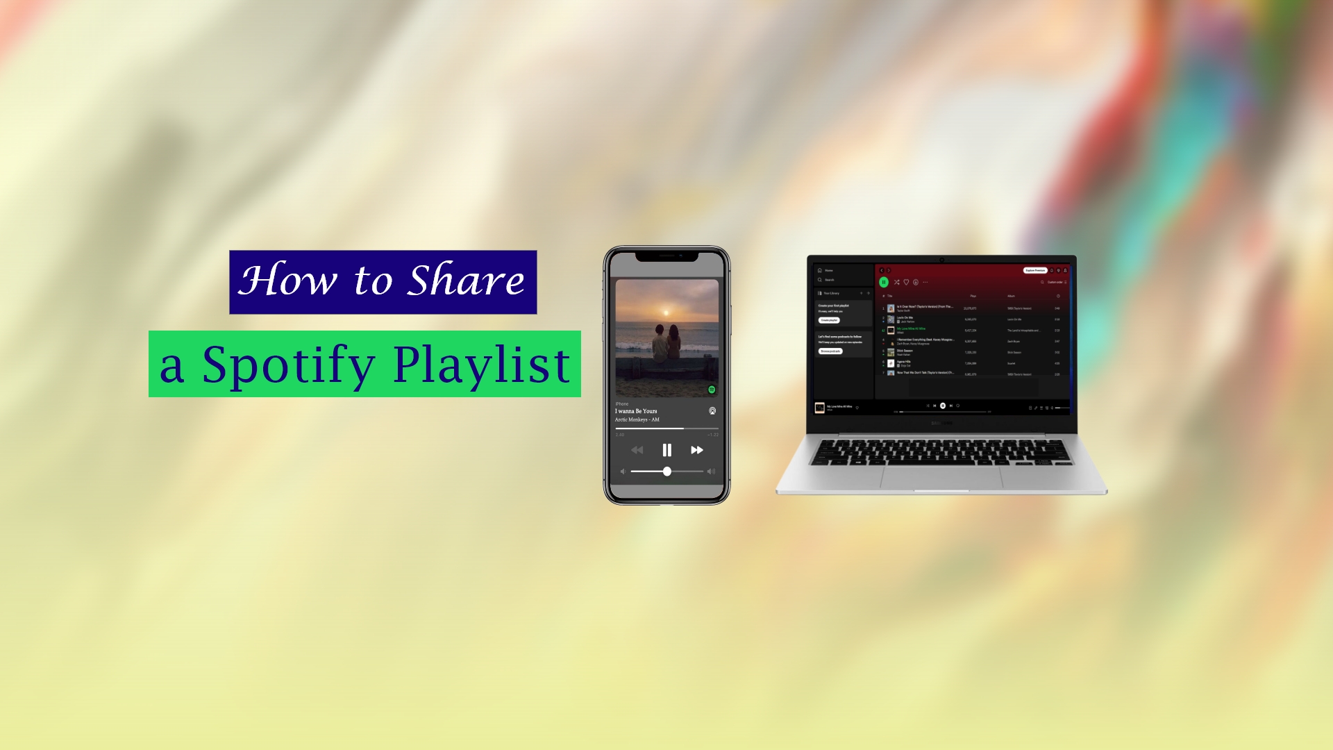 How to Share a Spotify Playlist – All Devices